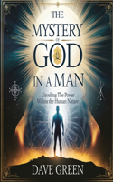 Mystery of God in a Man
