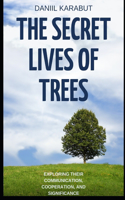 Secret Lives of Trees