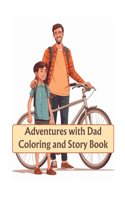 Adventures with Dad