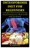 Osteoporosis Diet For Beginners