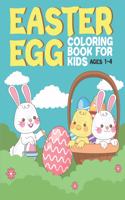 Easter Egg Coloring Book for Kids Ages 1-4