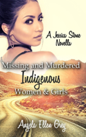Missing and Murdered Indigenous Women & Girls