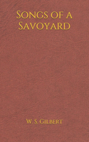 Songs of a Savoyard