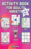 Activity Book for Adults Variety: 6 in 1 - Word Search, Sudoku, Coloring, Mazes, KenKen & Tic Tac Toe (Vol. 1)