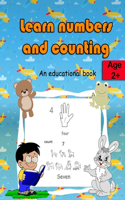 Learn numbers and counting: preschool math workbook for toddlers ages 2-4 beginner math pre