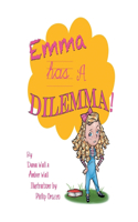 Emma Has a Dilemma