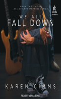 We All Fall Down