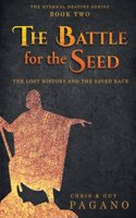 Battle For The Seed