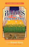 Barris and the Clown of Trell