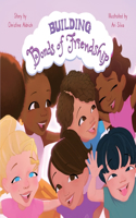 Building Bonds of Friendship
