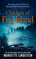 Children of Fog Island: (Book 3 Fog Island Trilogy)