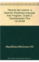 Tesoros de Lectura, a Spanish Reading/Language Arts Program, Grade 2, Teacherworks Plus CD-ROM