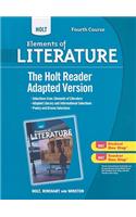 Holt Elements of Literature, Fourth Course: The Holt Reader: Adapted Version