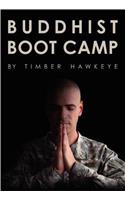 Buddhist Boot Camp