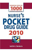 Nurse's Pocket Drug Guide: 2010