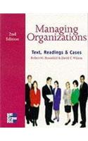 Managing Organizations Text Reading and Cases