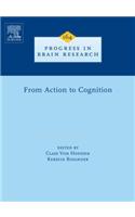 From Action to Cognition