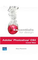Essentials for Design Adobe Photoshop CS2, Level One: (English)