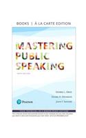 Mastering Public Speaking -- Loose-Leaf Edition