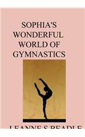 Sophia's Wonderful World of Gymnastics