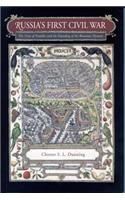 Russia’s First Civil War