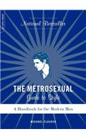 Metrosexual Guide To Style