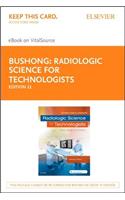 Radiologic Science for Technologists - Elsevier eBook on Vitalsource (Retail Access Card)