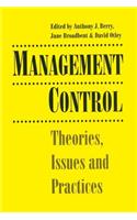 Management Control: Theories, Issues and Practices