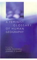 Feminist Glossary of Human Geography