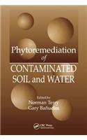 Phytoremediation of Contaminated Soil and Water