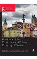 Handbook of the Economics and Political Economy of Transition