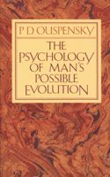 Psychology of Man's Possible Evolution