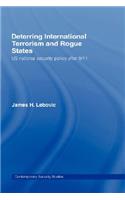 Deterring International Terrorism and Rogue States