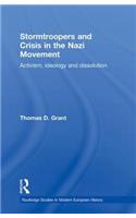 Stormtroopers and Crisis in the Nazi Movement