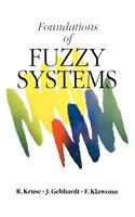 Foundations of Fuzzy Systems
