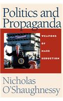 Politics and Propaganda