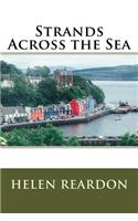 Strands Across the Sea
