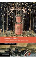 Evening's Empire