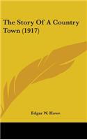 Story Of A Country Town (1917)