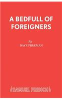 Bedfull of Foreigners