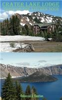 Crater Lake Lodge: Through the Kitchen Door