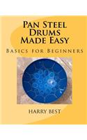 Pan Steel Drums Made Easy