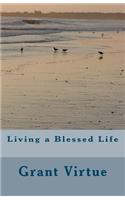 Living a Blessed Life