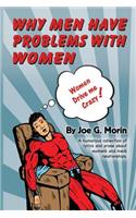 Why Men Have Problems With Women