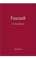 Foucault: A Critical Reader(Blackwell Critical Reader)
