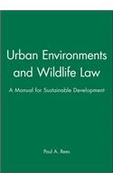 Urban Environments and Wildlife Law