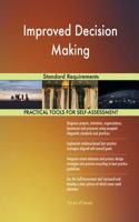 Improved Decision Making Standard Requirements