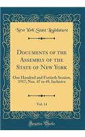 Documents of the Assembly of the State of New York, Vol. 14: One Hundred and Fortieth Session, 1917; Nos. 47 to 49, Inclusive (Classic Reprint)