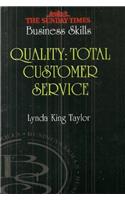 Quality: Total Customer Service (