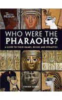 Who Were the Pharaohs?